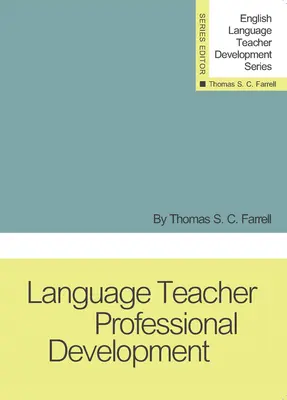 Dezvoltarea profesională a profesorilor de limbi străine - Language Teacher Professional Development
