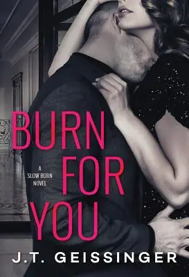Arde pentru tine - Burn for You