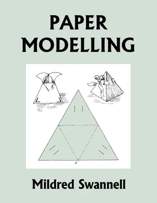 Modelarea hârtiei (Clasici de ieri) - Paper Modelling (Yesterday's Classics)