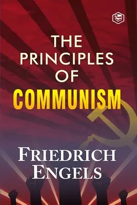 Principiile comunismului - The Principles of Communism