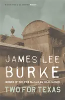 Doi pentru Texas (Burke James Lee (Autor)) - Two For Texas (Burke James Lee (Author))