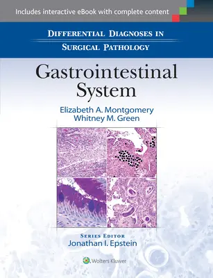 Diagnostice diferențiale în patologia chirurgicală: Sistemul gastrointestinal - Differential Diagnoses in Surgical Pathology: Gastrointestinal System