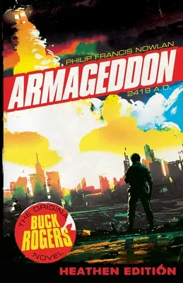 Armageddon 2419 A.D. (Ediție Heathen) - Armageddon 2419 A.D. (Heathen Edition)