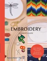 Embroidery: Ghidul unui creator - Embroidery: A Maker's Guide