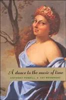 A Dance to the Music of Time: Prima mișcare - A Dance to the Music of Time: First Movement