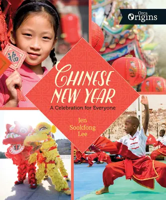 Anul Nou Chinezesc: O sărbătoare pentru toată lumea - Chinese New Year: A Celebration for Everyone