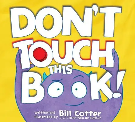 Nu atingeți această carte! - Don't Touch This Book!