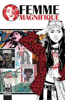 Femme Magnifique: 50 de femei magnifice care au schimbat lumea - Femme Magnifique: 50 Magnificent Women Who Changed the World