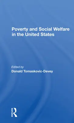 Sărăcie și asistență socială în Statele Unite - Poverty and Social Welfare in the United States
