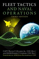 Tactica flotei și operațiuni navale, ediția a treia - Fleet Tactics and Naval Operations, Third Edition