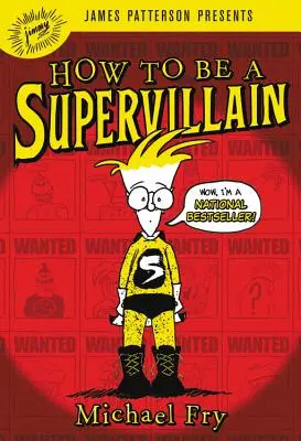 Cum să fii un supervillain - How to Be a Supervillain