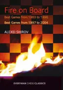 Foc la bord: Cele mai bune jocuri din 1983-2004 - Fire on Board: Best Games from 1983-2004