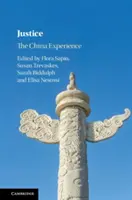 Justiție: Experiența Chinei - Justice: The China Experience