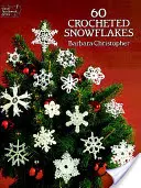 60 de fulgi de zăpadă croșetați - 60 Crocheted Snowflakes