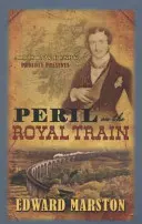 Pericol în trenul regal - Peril on the Royal Train
