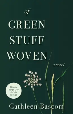 Din materiale verzi țesute - Of Green Stuff Woven