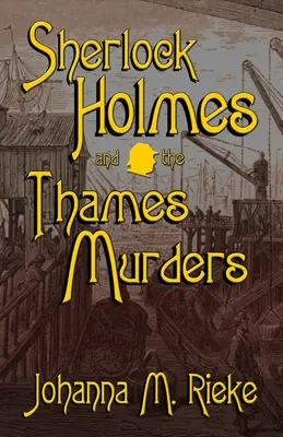 Sherlock Holmes și crimele de pe Tamisa - Sherlock Holmes and The Thames Murders