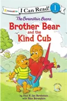 Urșii Berenstain Fratele urs și puiul amabil: Nivelul 1 - The Berenstain Bears Brother Bear and the Kind Cub: Level 1