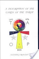 O descriere a cărților din Tarot - A Description of the Cards of the Tarot
