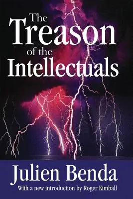 Trădarea intelectualilor - The Treason of the Intellectuals