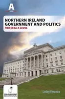 Guvernul și politica Irlandei de Nord pentru CCEA AS Level - Northern Ireland Government and Politics for CCEA AS Level