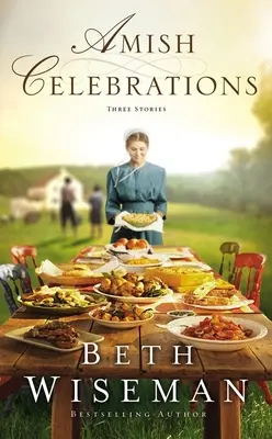 Sărbători Amish: Trei povești - Amish Celebrations: Three Stories