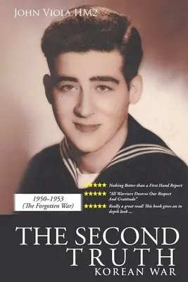 Al doilea adevăr: Războiul din Coreea - The Second Truth: Korean War