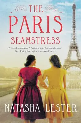 Croitoreasa din Paris: The Paris Seamstress - The Paris Seamstress