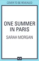 O vară în Paris - One Summer In Paris