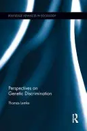 Perspective asupra discriminării genetice - Perspectives on Genetic Discrimination