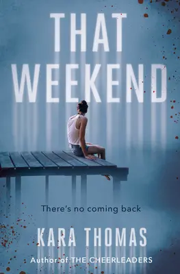 Acel weekend - That Weekend