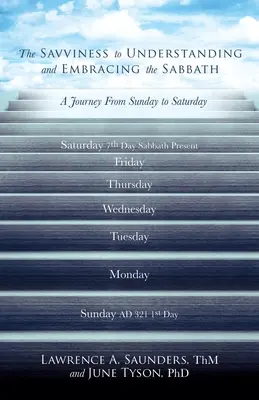 Savanta pentru a înțelege și a îmbrățișa Sabatul - The Savviness to Understanding and Embracing the Sabbath