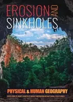 Eroziune și doline - Erosion and Sinkholes