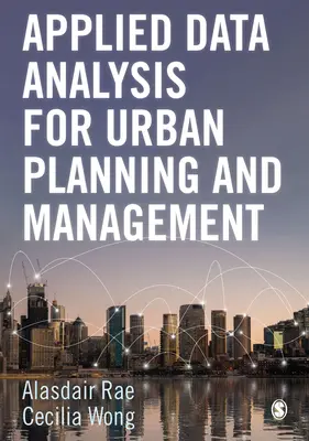 Analiza datelor aplicate pentru planificare și management urban - Applied Data Analysis for Urban Planning and Management