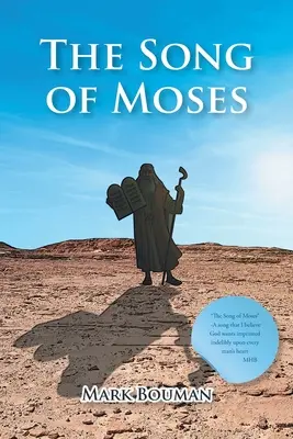 Cântecul lui Moise - The Song of Moses