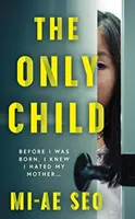 Copilul unic - „O lectură stranie, electrizantă. Josh Malerman, autor al cărții Bird Box - Only Child - 'An eerie, electrifying read.' Josh Malerman, author of Bird Box