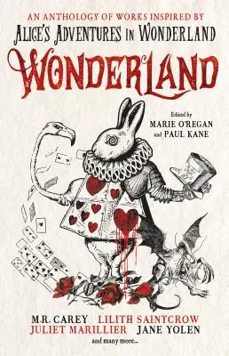 Țara Minunilor: O antologie - Wonderland: An Anthology