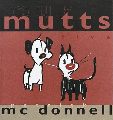 Mutții noștri: Cinci - Our Mutts: Five