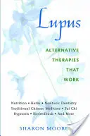 Lupus: Terapii alternative care funcționează - Lupus: Alternative Therapies That Work
