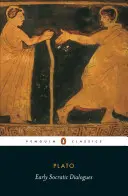 Primele dialoguri socratice - Early Socratic Dialogues