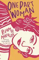 O parte femeie - One Part Woman