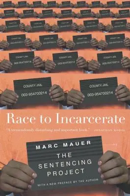 Cursa spre încarcerare - Race to Incarcerate