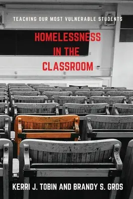 Fără adăpost în sala de clasă - Homelessness in the Classroom