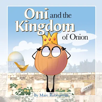 Oni și Regatul Cepei (Oni and the Kingdom of Onion) - Oni and the Kingdom of Onion