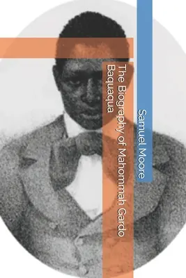 Biografia lui Mahommah Gardo Baquaqua - The Biography of Mahommah Gardo Baquaqua