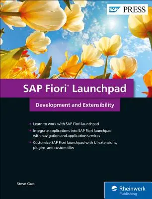 SAP Fiori Launchpad: Dezvoltare și extensibilitate - SAP Fiori Launchpad: Development and Extensibility