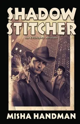 Shadow Stitcher: Un mister Everland - Shadow Stitcher: An Everland Mystery