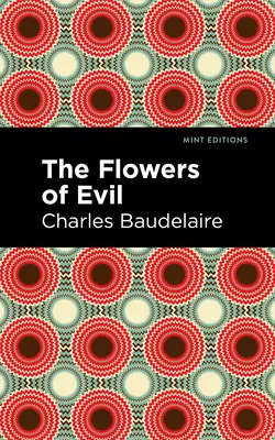 Florile răului (The Flowers of Evil) - The Flowers of Evil