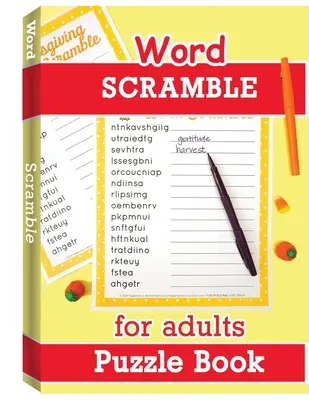 Word Scramble Puzzle Book pentru adulți: Puzzle-uri de cuvinte cu imprimare mare pentru adulți, joc de puzzle de cuvinte, cărți Jumble Word Puzzle - Word Scramble Puzzle Book for Adults: Large Print Word Puzzles for Adults, Word Puzzle Game, Jumble Word Puzzle Books