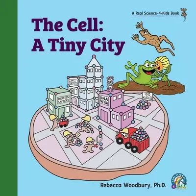 Celula: un oraș minuscul - The Cell: A Tiny City